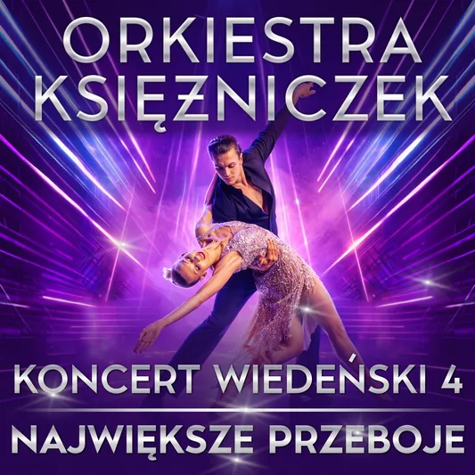 Orkiestra Księżniczek - Koncert Wiedeński 4 (NAJWIĘKSZE PRZEBOJE)